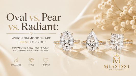 Oval, pear, and radiant cut lab-grown diamond engagement rings comparison guide by MISSISSI Fine Jewelry.